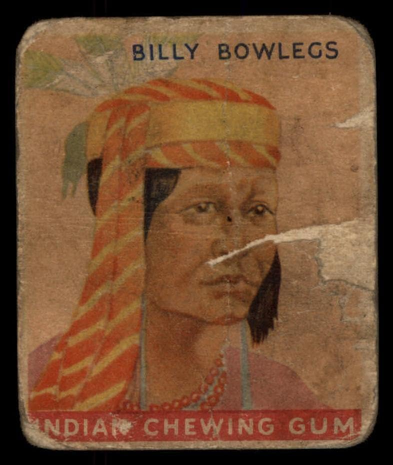 1933 Goudey Indian Gum 44 Billy Bowlegs מסכן